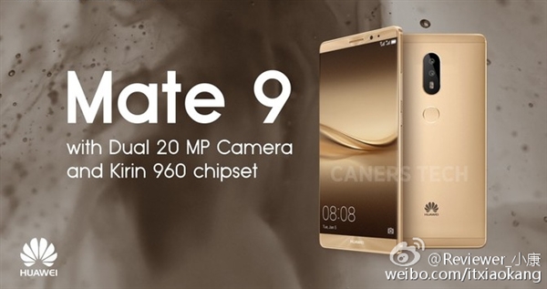 华为Mate 9曝光：麒麟960、双2000万像素摄像头